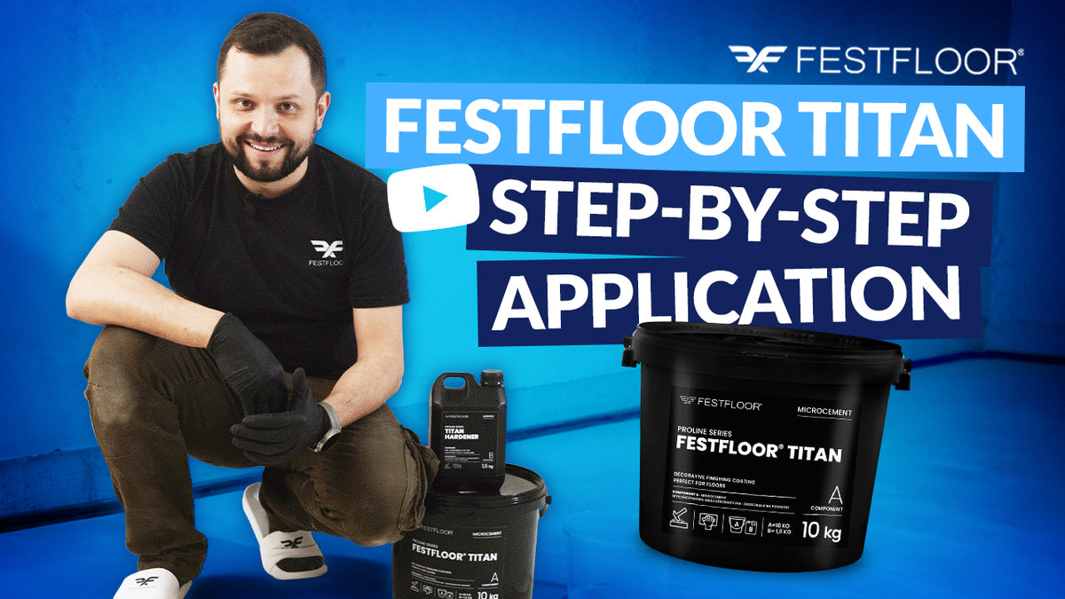 Kaip dengti kietą mikrocementą Festfloor Titan – žingsnis po žingsnio vadovas