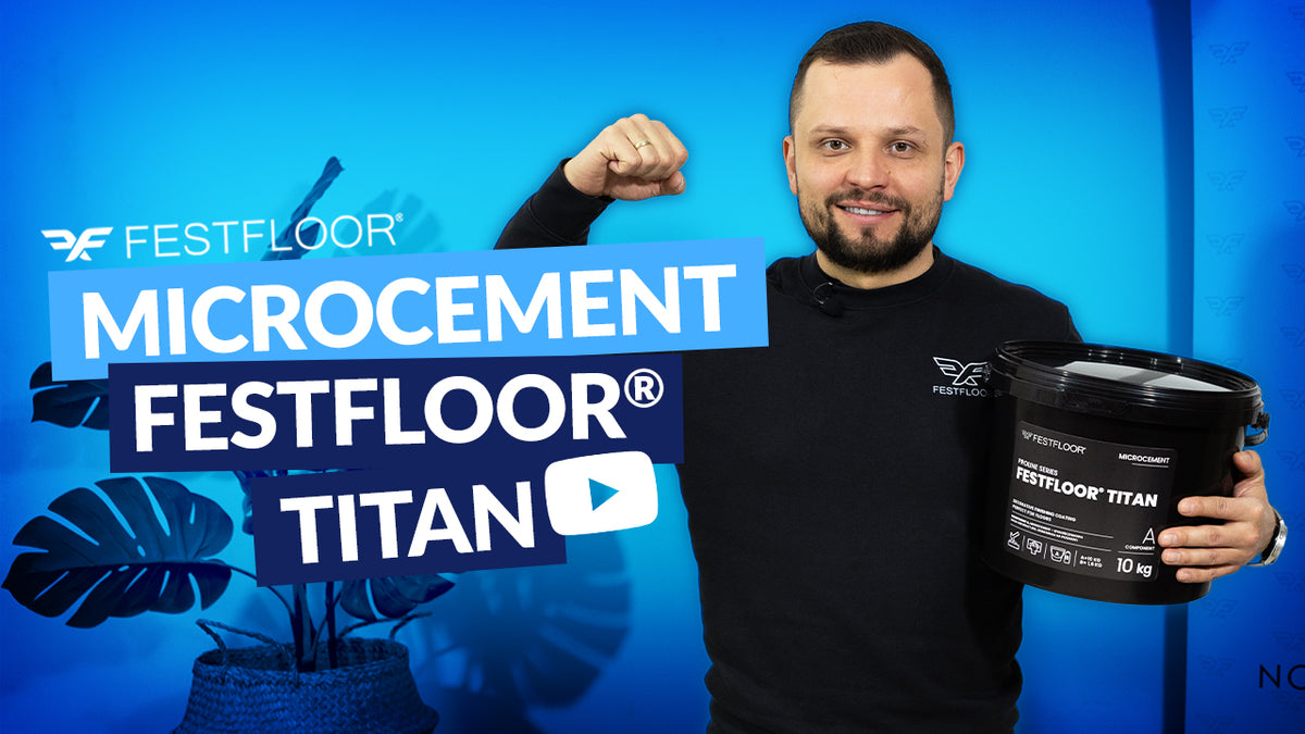 Festfloor Titan mikrocementas – kas tai ir kaip jį naudoti